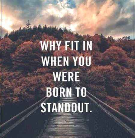 Why fit in when you are born to standout.💪