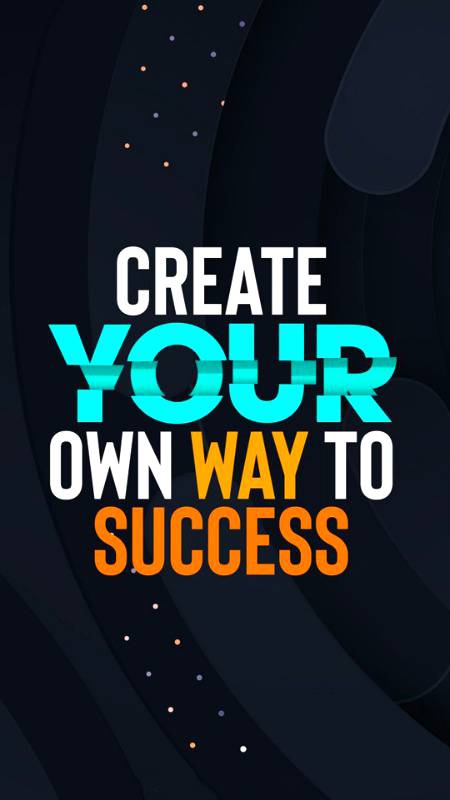 Create your own way...