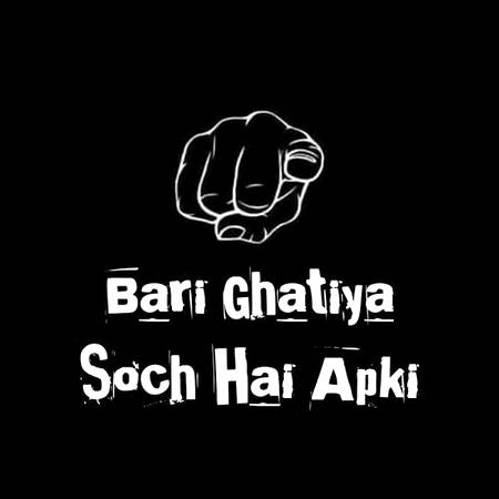 For gatiya people's...😠
Itni gatiya soch...jitny gatiya hud otni gatiya soch...😠😠😳😠😡😠😳😠😡