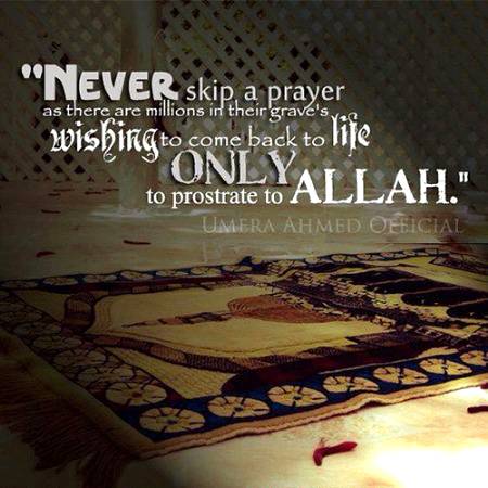 Yeah never skip a prayer 😔