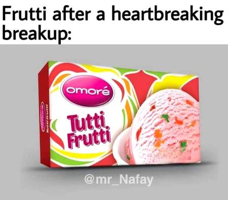 Fruity ka ktne k Baad..