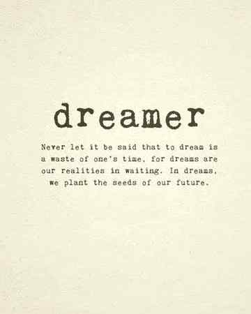 Dreamer..