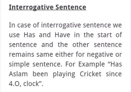 Yaha present perfect continuous ki bt ho rhi ha... yaha interrogative bnany ka tarika ashy sey btaya gia ha