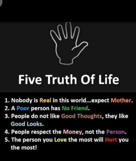 Five truth of life ✋✋