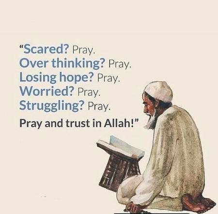 Pray and trust in Allah