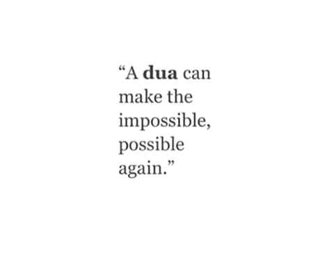 Dua is the great