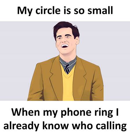 When Someone Calls me I'm Pretty sure it's Customer care Nowadays