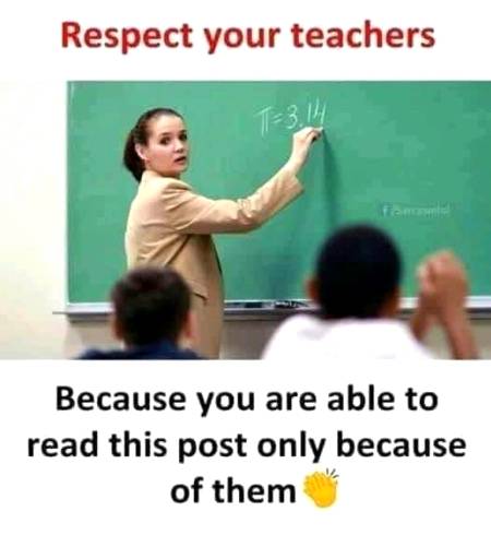 Respect your teacher