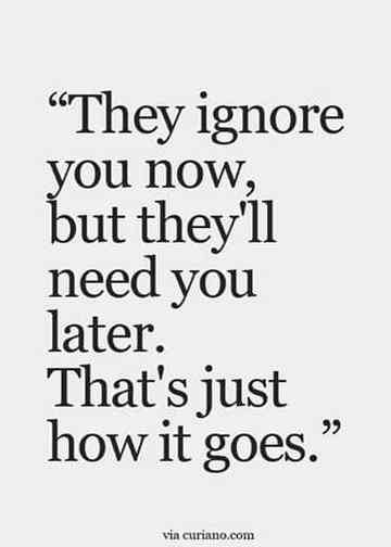 They ignore..