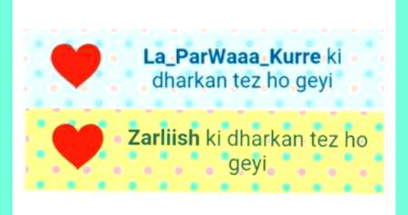 سناٸ دیتی ہے جسکی دھڑکن 
تمھارا دل یا ہمارا دل ہے😉🙈😍😍😍