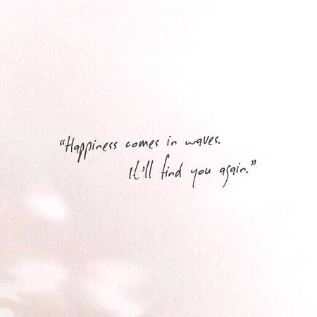 haPpinEss Comes in WavEs.