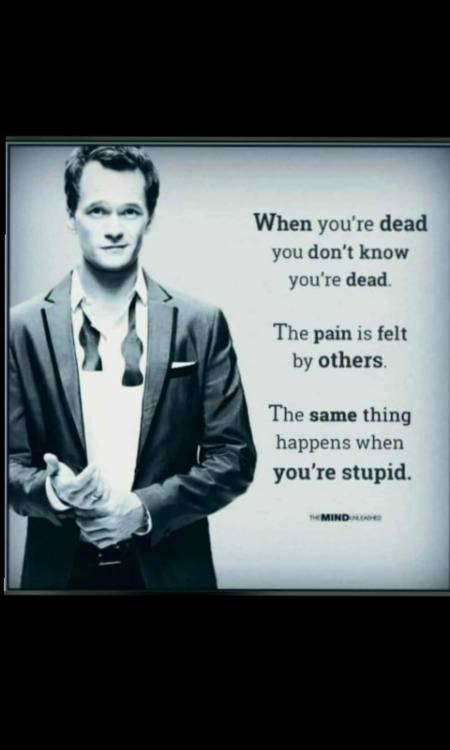 Be humble but dont be so stupid.😏UNDERSTOOD!!?💡💫🔥💥