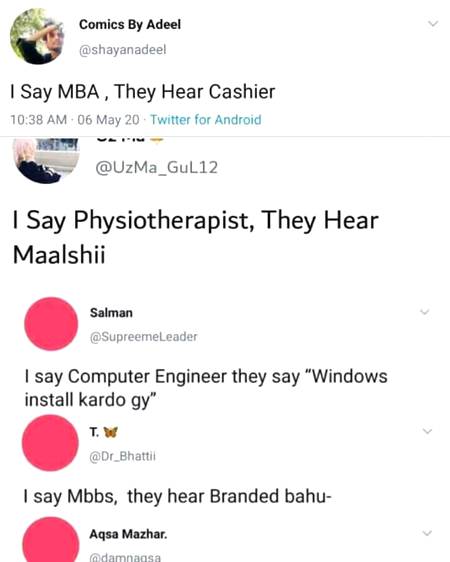 I  say engineer, they hear Berozgaar