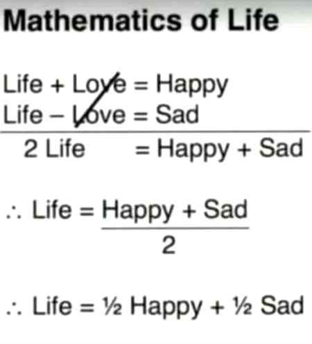 Mathematics of life ☺
