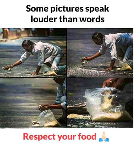 رزق کو ضائع نہ کریں دنیا میں بہت سے لوگ ہیں جو بھوک کی اور رزق کی کمی کی وجہ سے مر رہے ہیں۔اگر آپ کو اوقات سے زیادہ مل رہا ہے تو مہربانی فرما کر اس کی قدر کریں۔Aالقرآن - سورۃ نمبر 6 الأنعام
آیت نمبر 157

ترجمہ:
یا یہ کہو کہ اگر ہم لوگوں پر کتاب نازل ہوجاتی تو ہم ان (یہودیوں اور عیسائیوں) سے یقینا زیادہ ہدایت پر ہوتے۔ لو ! پھر تمہارے پاس تمہارے پروردگار کی طرف سے ایک روشن دلیل اور ہدایت و رحمت کا سامان آگیا ہے۔
 اب اس سے بڑھ کر ظالم کون ہوگا جو اللہ کی آیتوں کو جھٹلائے اور ان سے منہ موڑ لے ؟ جو لوگ ہماری آیتوں سے منہ موڑ رہے ہیں، ان کو ہم بہت برا عذاب دیں گے۔ کیونکہ وہ برابر منہ موڑے ہی رہے۔ AMNA MALIK 😟