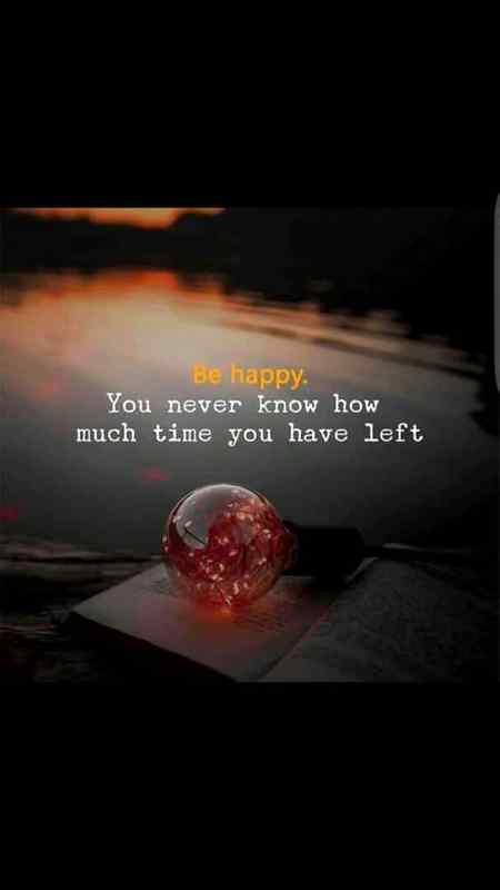 Be happy..