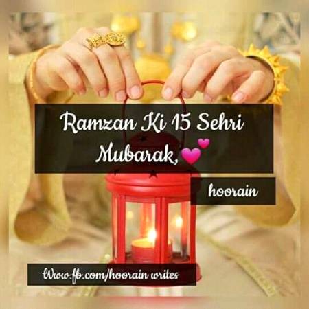Ramzan ki 15th sehri Mubarak