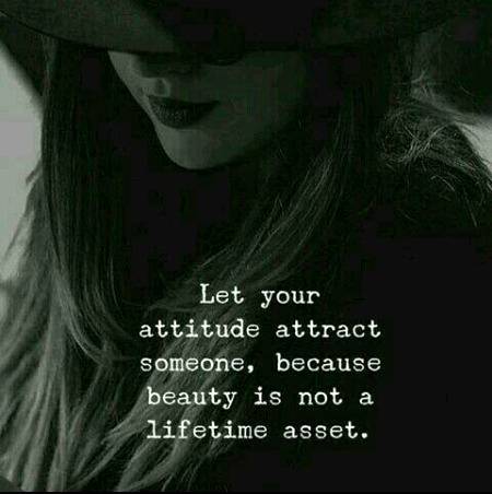 Beauty is not a life time asset😏☺