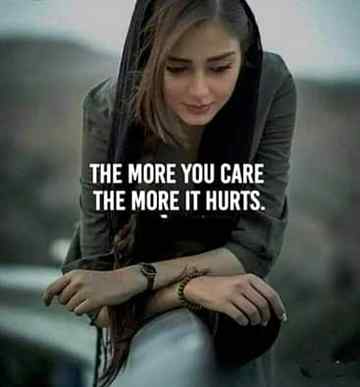 The more u care
The more it heart😔