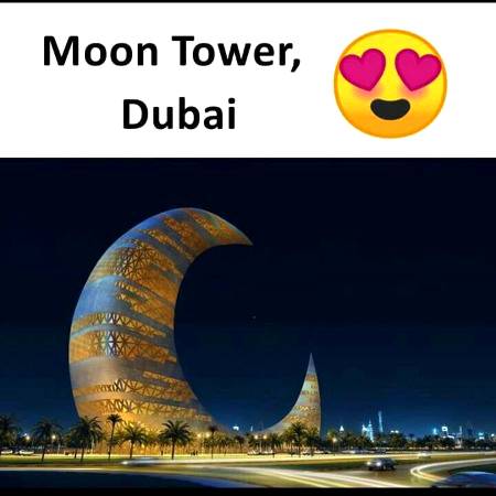 Moon tower in (UAE) Dubai