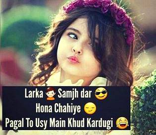 Lrka smjhdar hona chahy 😜😜