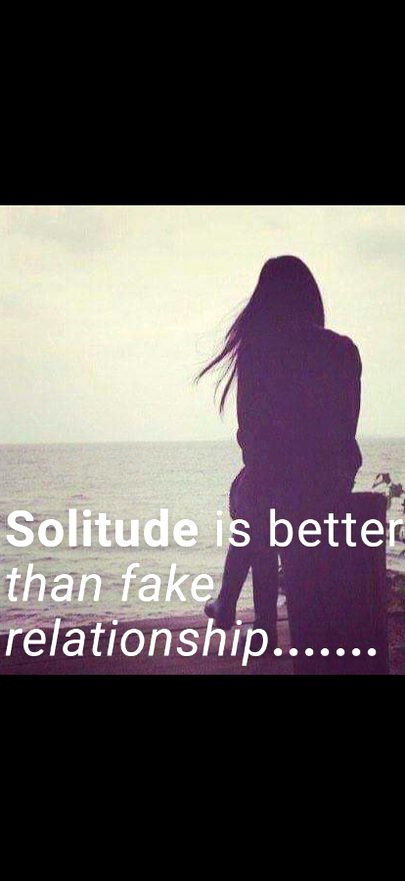 Stay alone is better than stay with those people whose thoughts only tease you....