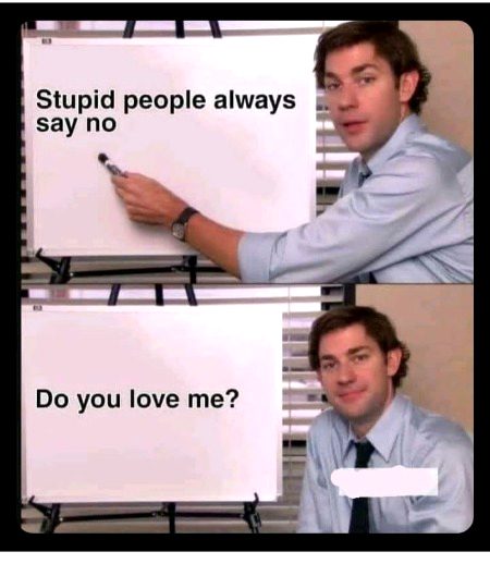 Do u love me ?