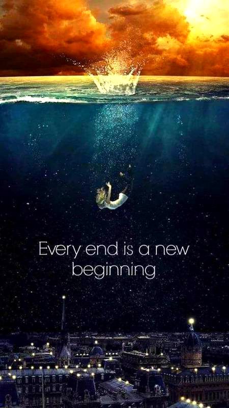 Every end is a new beginning 🔥