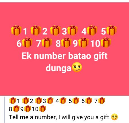 Tell Me A Number, I Will Give You A Gift.