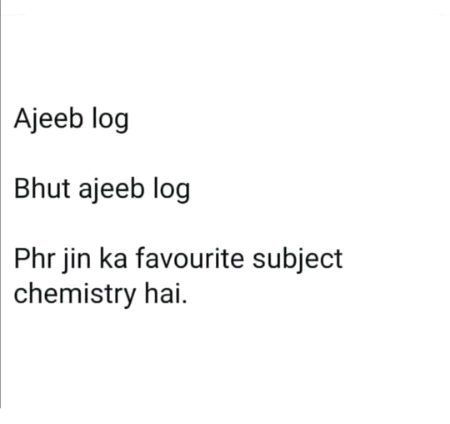 Ajeeb loog 🙄🙄😕😕