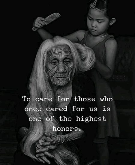 To care for those who once cared for us is one of the highest honour❤️❤️❤️