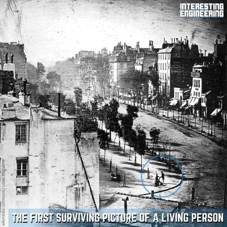 Here is the oldest photo we have left… of a living human being (1838). The image shows a busy street, but due to the exposure time of more than ten minutes, the traffic was moving too fast to appear. The exception is the man at the bottom right, who stood still getting his boots polished long enough to show. 
📷 Louis Daguerre: "Boulevard du Temple", Paris