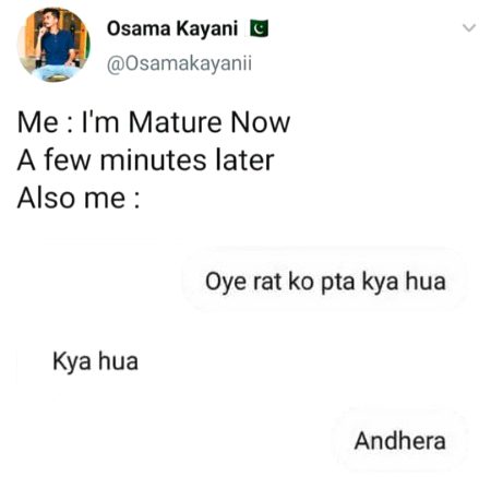 I'm mature now 🙈🙈