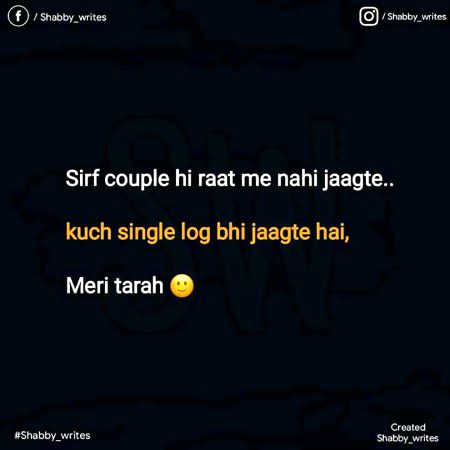 Haan Bilkul 😟
Single Loug 🖤
Single Loif🥀
