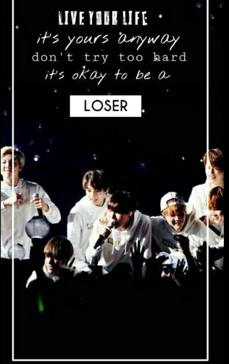 its ok to be a looser😇💜