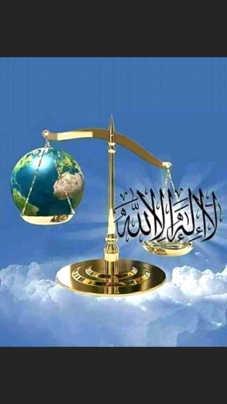 لاالہ الااللہ محمد رسول اللہ(صلی اللہ علیہ وآلہ وسلم)
There is no God but Allah and Muhammad (peace be upon him)is the last prophet (messenger)of Allah.