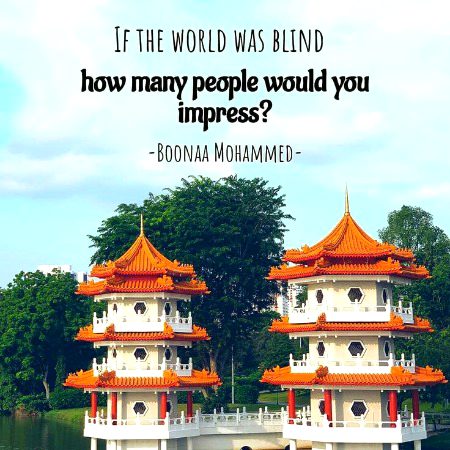 I think only myself will impress me ..