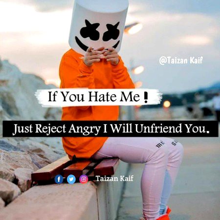 If you hate me 😏