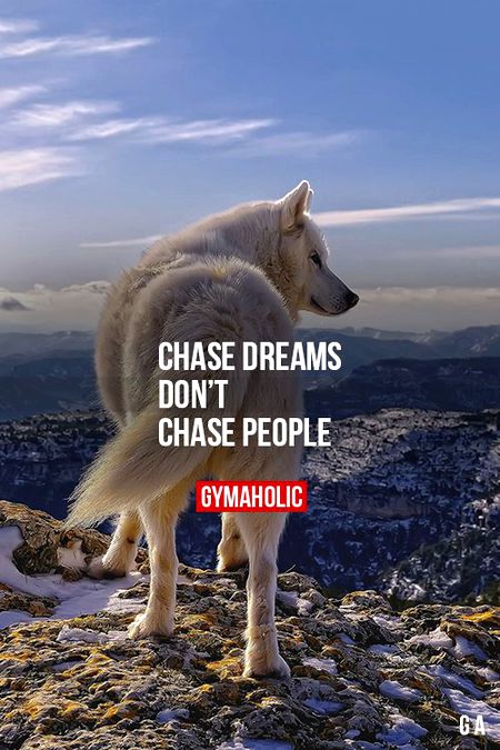 Damn truth ..Chase Dreams