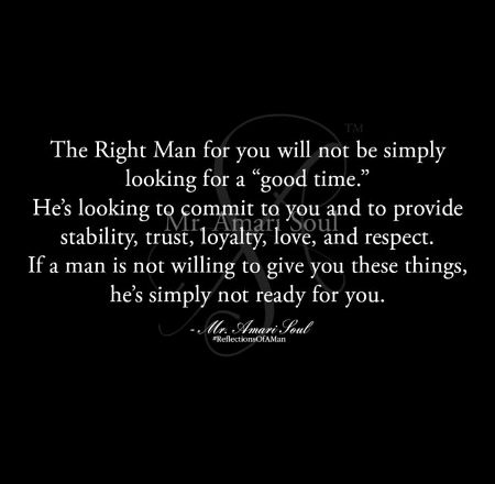The right man for you......